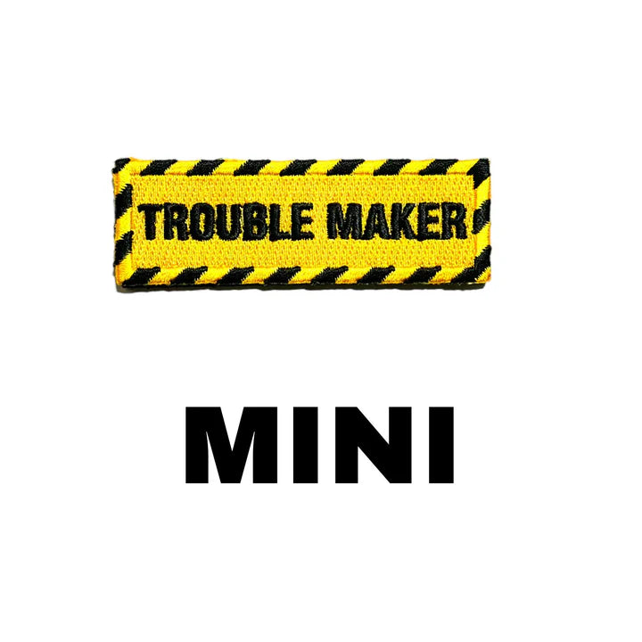 Mini Trouble Maker Embroidered Morale Patch - TANK TINKER