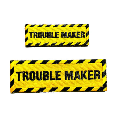 Trouble Maker Embroidered Morale Patch - TANK TINKER