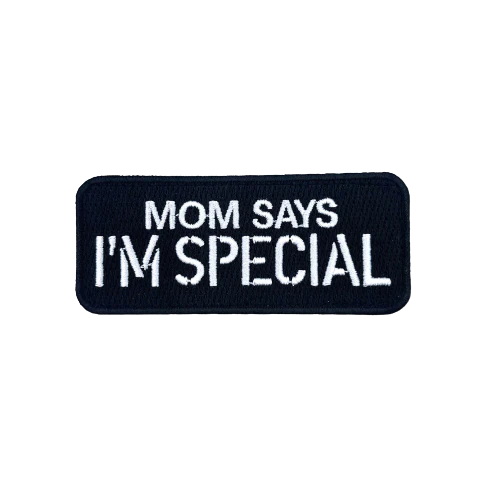 MOM SAYS I'M SPECIAL Morale Patch - TANK TINKER