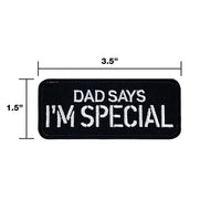 DAD SAYS I’M SPECIAL Morale Patch - TANK TINKER